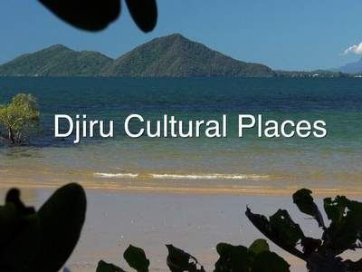 djiru cultural places djiru cultural places